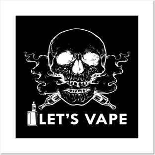 Vape - Let's vape Posters and Art